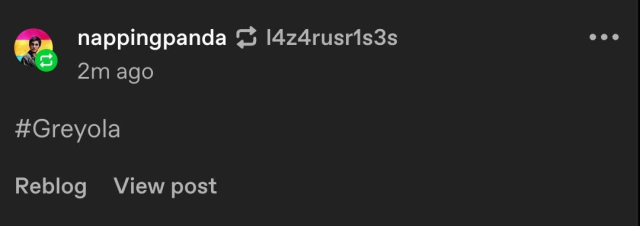A screenshot of a reblog by the user nappingpanda with a tag saying "Greyola"